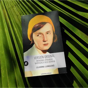 Versión original Memorias literarias narradas a Oleg Dorman