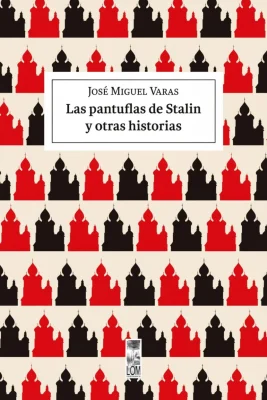 Тапочки Сталина и другие истории