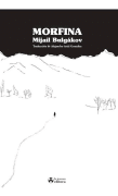 Описание книги 'Морфий' Михаил Булгаков
