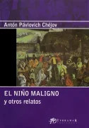 El niño maligno y otros relatos