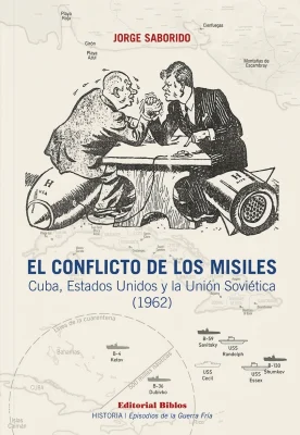 Ракетный кризис: Куба, Соединённые Штаты и Советский Союз (1962)
