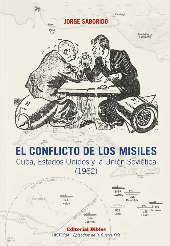 Ракетный кризис: Куба, Соединённые Штаты и Советский Союз (1962)