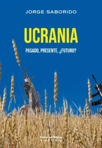 Ucrania: pasado, presente