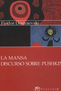 LA MANSA - DISCURSO SOBRE PUSHKIN