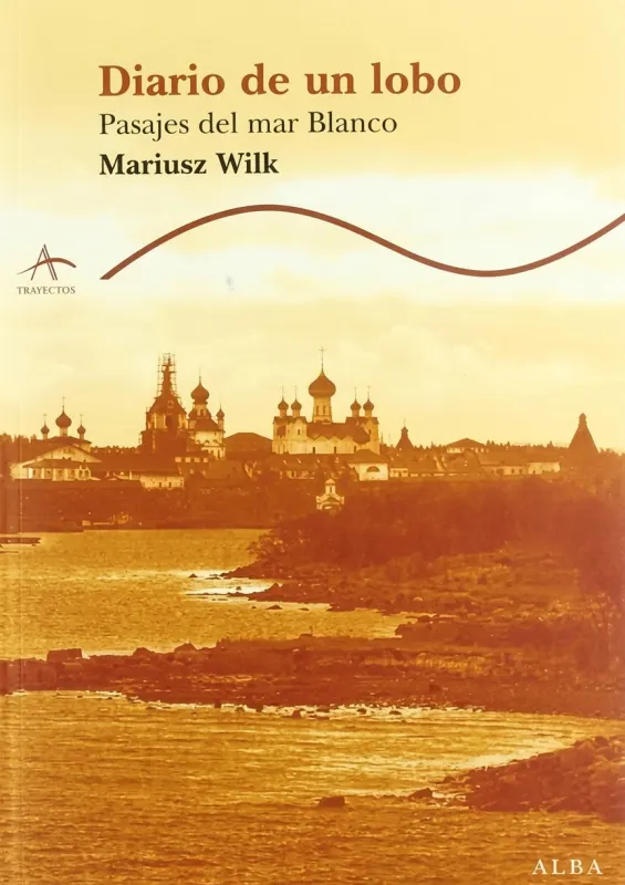 Дневник волка: Записки с Белого моря